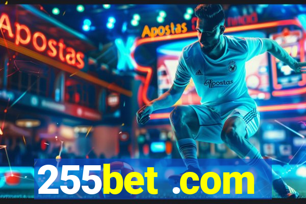 255bet .com