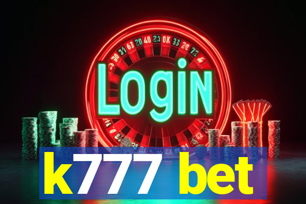 k777 bet