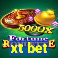 xt bet