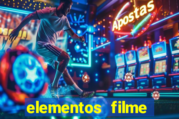 elementos filme completo dublado drive