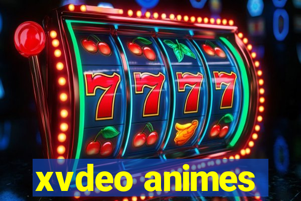 xvdeo animes