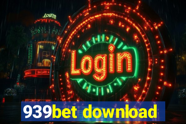 939bet download