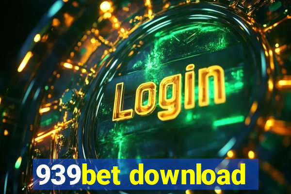 939bet download