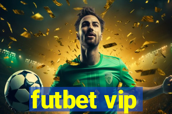 futbet vip