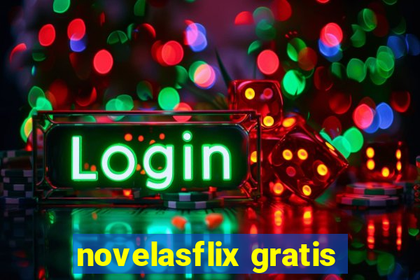 novelasflix gratis