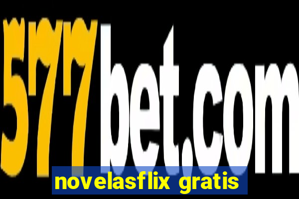 novelasflix gratis