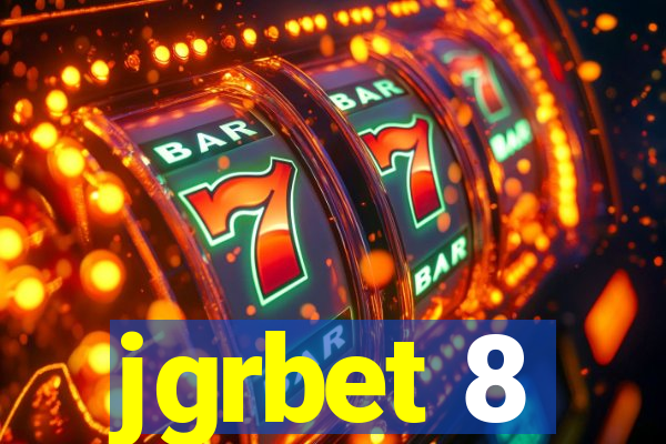 jgrbet 8