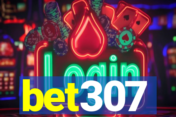 bet307