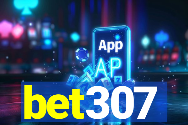 bet307