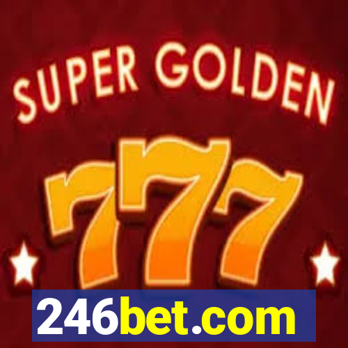 246bet.com