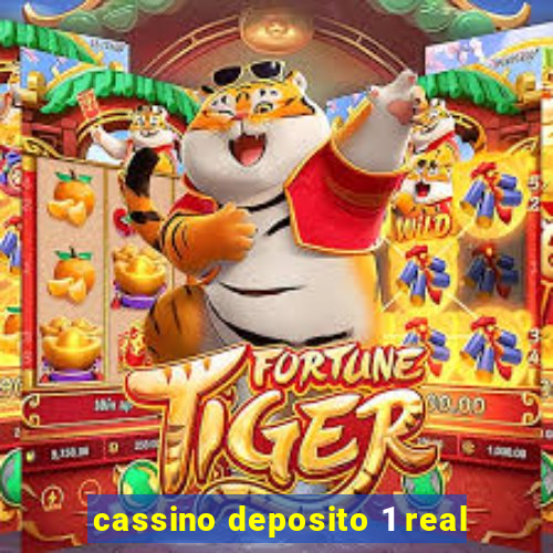 cassino deposito 1 real