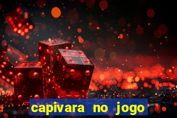 capivara no jogo do bicho