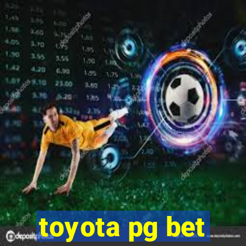 toyota pg bet