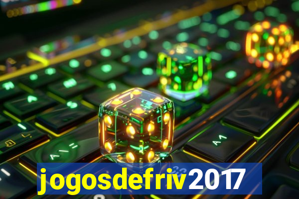 jogosdefriv2017