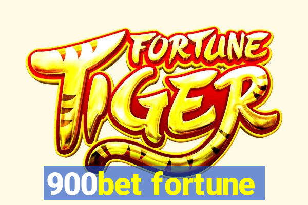 900bet fortune