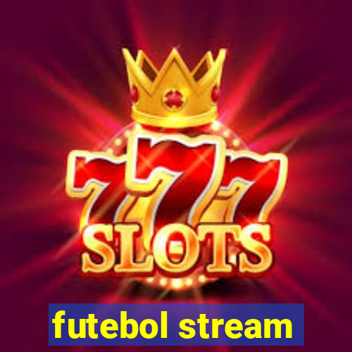 futebol stream