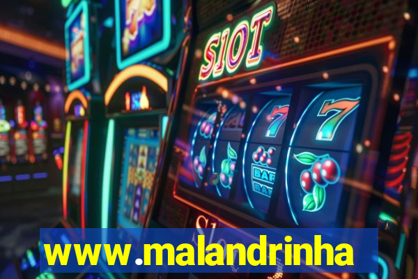 www.malandrinhas.net