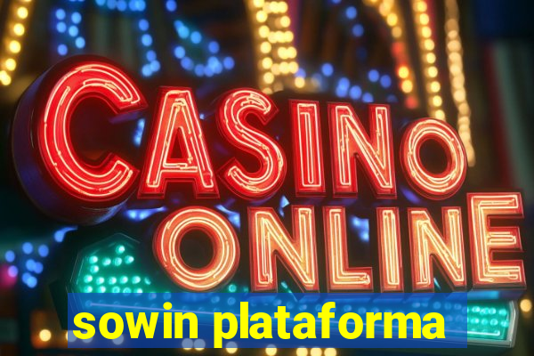 sowin plataforma