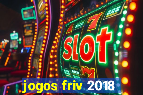 jogos friv 2018