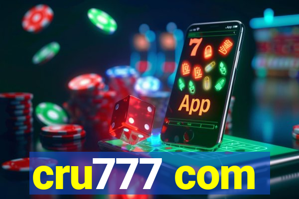 cru777 com