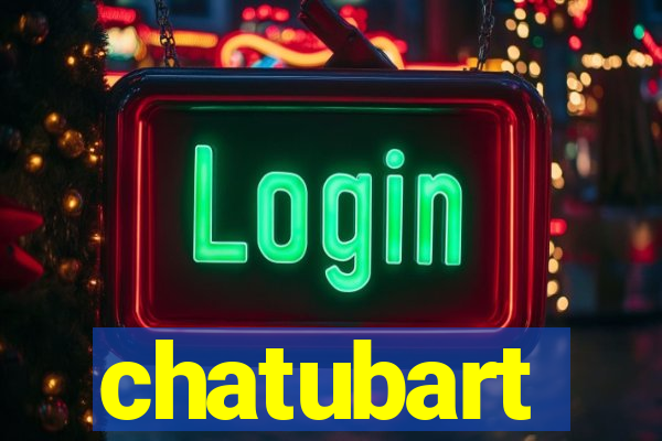 chatubart