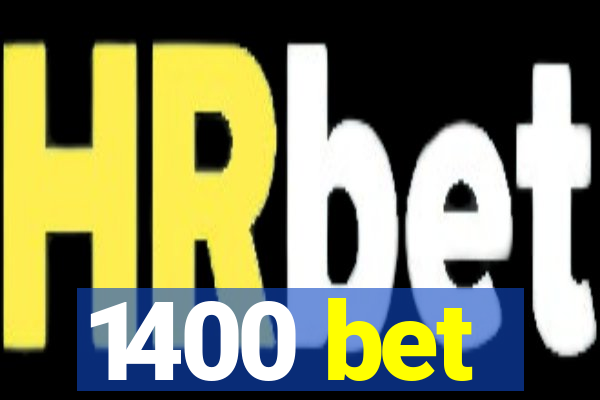 1400 bet