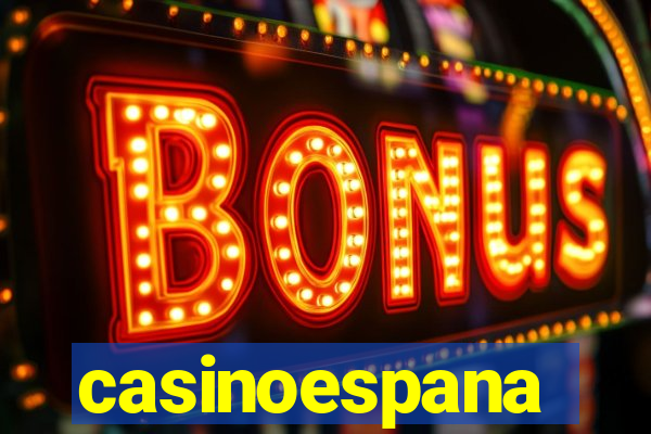 casinoespana