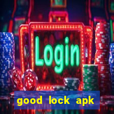 good lock apk android 13