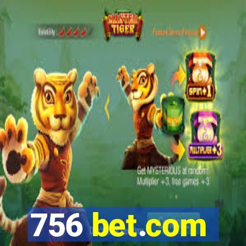 756 bet.com