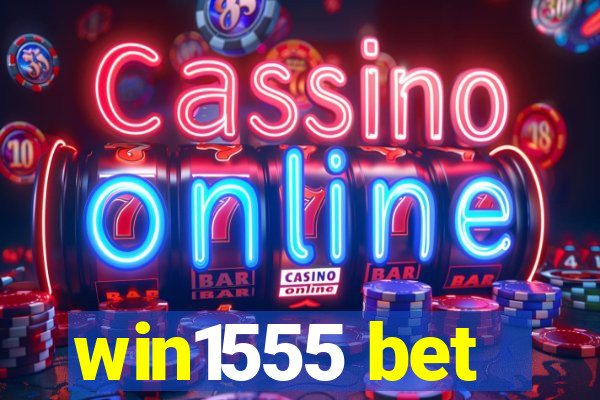 win1555 bet