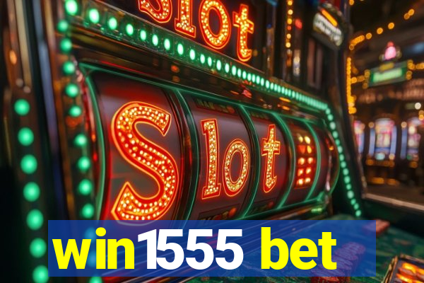 win1555 bet