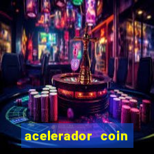 acelerador coin master 2024