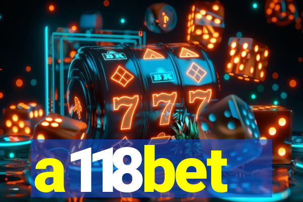 a118bet