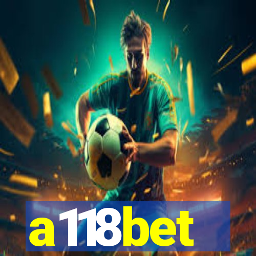 a118bet