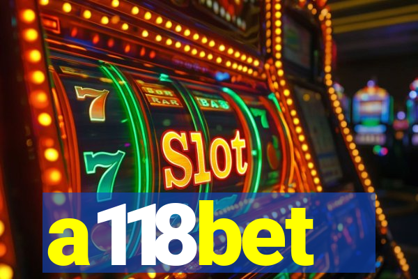 a118bet