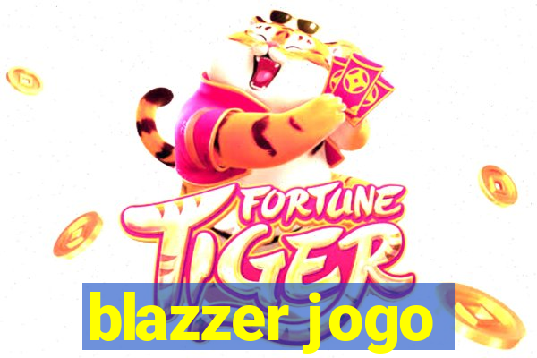 blazzer jogo