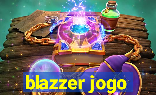 blazzer jogo