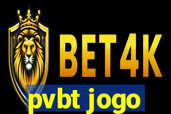 pvbt jogo