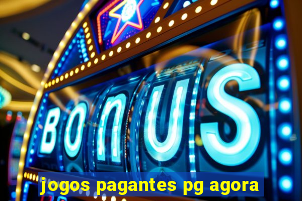 jogos pagantes pg agora