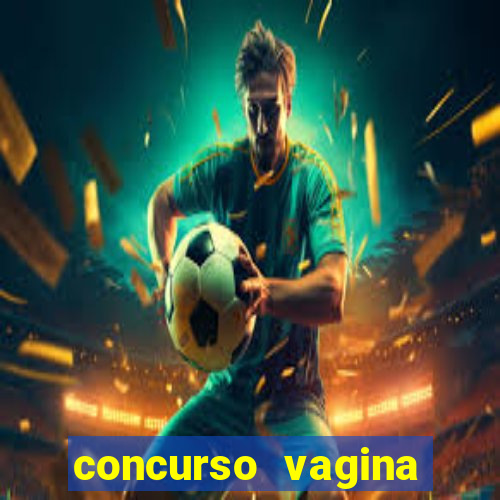 concurso vagina mais bonita do brasil