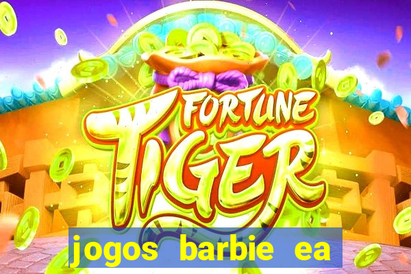 jogos barbie ea magia da moda