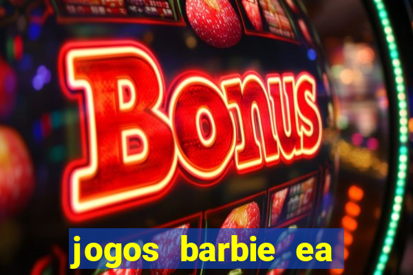 jogos barbie ea magia da moda