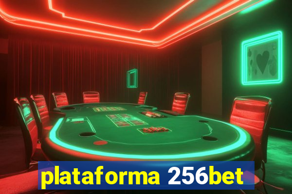 plataforma 256bet