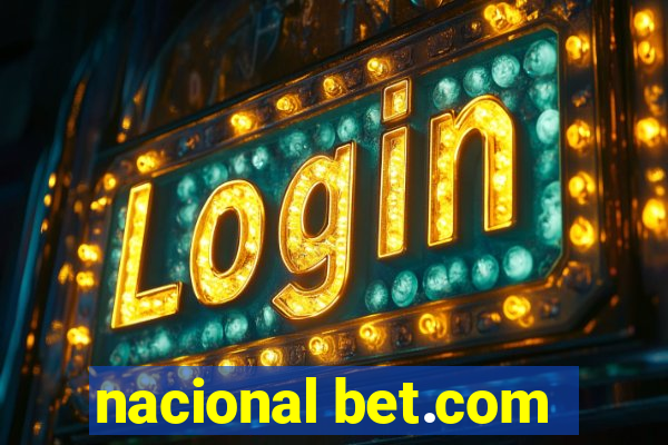 nacional bet.com