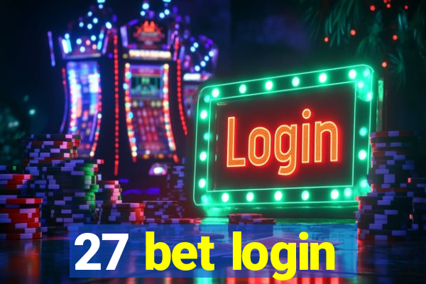 27 bet login