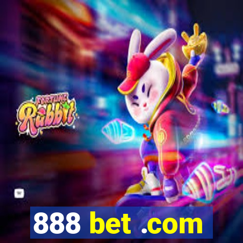 888 bet .com