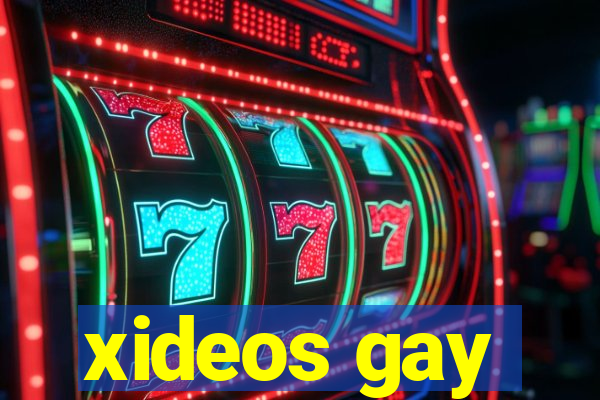 xideos gay