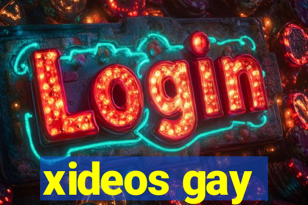 xideos gay