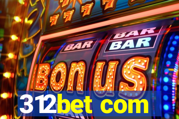 312bet com