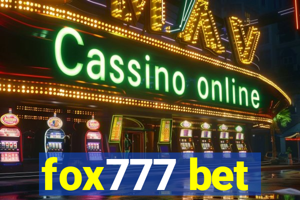 fox777 bet